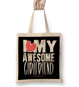 Cute I Love My Awesome Girlfriend Boyfriends Bez Çanta Uzun Saplı