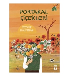 Portakal Çiçekleri