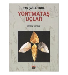 Yontmataş Uçlar
