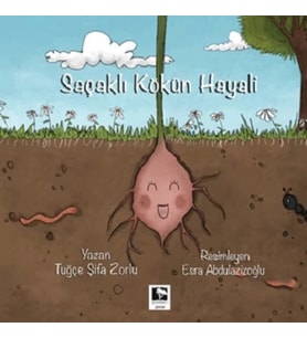 Saçaklı Kökün Hayali