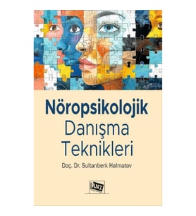 Nöropsikolojik Danışma Teknikleri