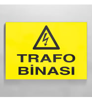 Trafo Binası Uyarı Levhası 30x40cm (Karışık)