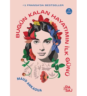 Bugün Kalan Hayatımın İlk Günü
