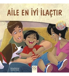 Dost Eller - Aile En İyi İlaçtır