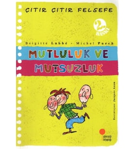 Çıtır Çıtır Felsefe 12 - Mutluluk ve Mutsuzluk