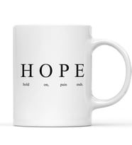 Hope Yazılı Minimalist Tasarım Kupa Model 233 Motivasyon Temalı Seramik Kahve Kupası