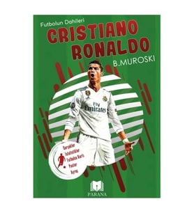 Cristiano Ronaldo - Futbolun Dahileri