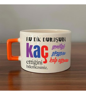 Bu Dik Duruşun Baskılı Kadınlar Günü Turuncu Kulplu C Fincan
