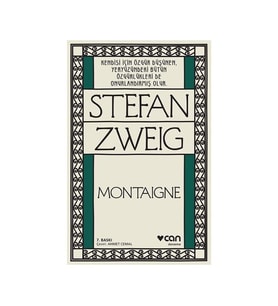 Montaigne Stefan Zweig Can Yayınları