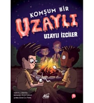Komşum Bir Uzaylı - Uzaylı İzciler