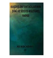 Kaşdişlen Tahtacılarının Dini ve Sosyo - Kültürel Yapısı