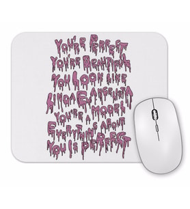 Your Makeup is Terrible Branca Mouse Pad.jpg