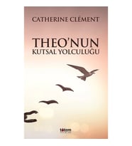 Theo’nun Kutsal Yolculuğu