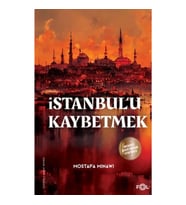 İstanbul’u Kaybetmek