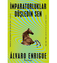 İmparatorluklar Düşledin Sen