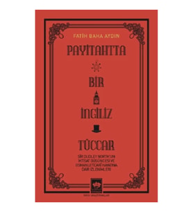 Payitahtta Bir İngiliz Tüccar