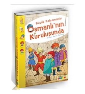 Küçük Kahramanlar Osmanlı'nın Kuruluşunda