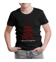 Keep Calm and Speak English Siyah Çocuk Tshirt