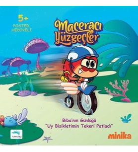 MACERACI YÜZGEÇLER BİBANIN GÜNLÜĞÜ UY BİSİKLETİMİN - TURKUVAZ (Karışık)