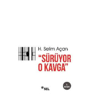 Sürüyor O Kavga