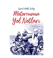 Motorcunun Yol Notları