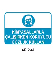 KİMYASALLARLA ÇALIŞIRKEN KORUYUCU GÖZLÜK KULLAN KADIN FİGÜRLÜ İŞ GÜVENLİĞİ UYARI LEVHASI 1 ADET PVC 21 X 29CM