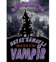 BEYAZ KANATLI VAMPİR (9) KRALİÇE CADI - ERKAN İŞERİ - PİNUS KİTAP (Karışık)