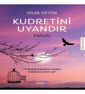 Kudretini Uyandır - Yükseliş