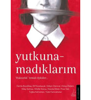 Yutkunamadıklarım