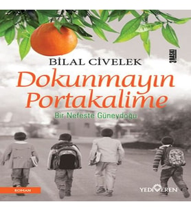 Dokunmayın Portakalime