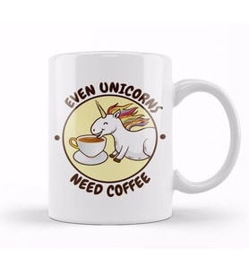 Even Unicorns Need Coffee Kupa Bardak Porselen