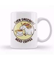 Even Unicorns Need Coffee Kupa Bardak Porselen