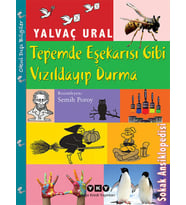 Tepemde Eşekarısı Gibi Vızıldayıp Durma