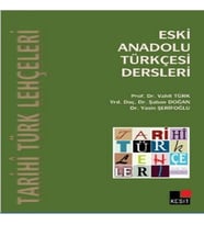 Eski Anadolu Türkçesi Dersleri
