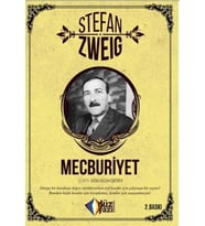 MECBURİYET - STEFAN ZWEIG - DÜZ YAZI