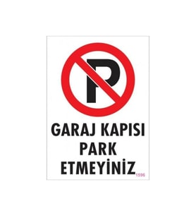 Uyarı Levhaları ''garaj Kapısı Park Etmeyiniz'' Pvc 25*35 (Çok Renkli)