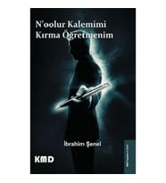 N'oolur Kalemimi Kırma Öğretmenim