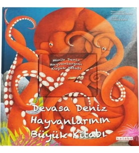 Devasa Deniz Hayvanlarının Büyük Kitabı &amp; Minik Deniz Hayvanlarının Küçük Kitabı