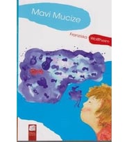 MAVİ MUCİZE - FİNAL KÜLTÜR SANAT YAYINLARI (Karışık)