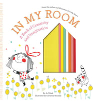 In My Room: A Book Of Creativity And Imagination (Krem)