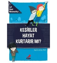Kesirler Hayat Kurtarır Mı? - Laf Ebesi MAtematikçi - 2