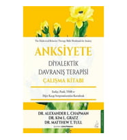 Anksiyete Diyalektik Davranış Terapisi Çalışma Kitabı