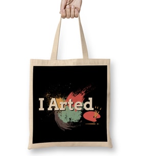 Funny I Arted Artist Joke Artistic Painting Pun Bez Çanta Uzun Saplı