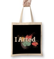 Funny I Arted Artist Joke Artistic Painting Pun Bez Çanta Uzun Saplı