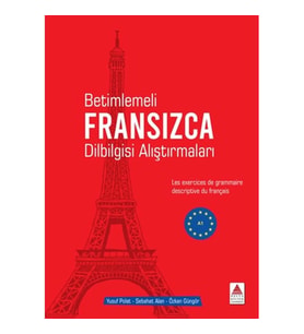 Betimlemeli Fransızca Dilbilgisi Alıştırmaları