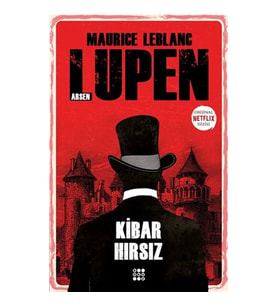 KİBAR HIRSIZ- ARSEN LUPEN
