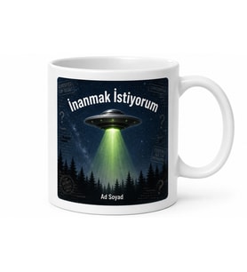 Komplo Teorileri Uzaylı Teması UFO İnanmak İstiyorum Alan 51 Gizemli Dosyalar Kupa Bardak Hediye
