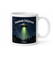 Komplo Teorileri Uzaylı Teması UFO İnanmak İstiyorum Alan 51 Gizemli Dosyalar Kupa Bardak Hediye