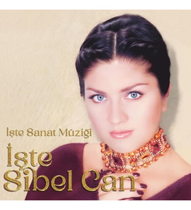Sibel Can İşte Türk Sanat Müziği - Plak (Standart)