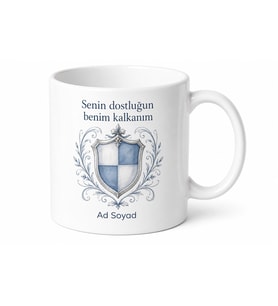 Kalkan Korunma Çizimli Sevdiklerini Koruyan Kalkan Gibi Dost Kupa Bardak Hediye
